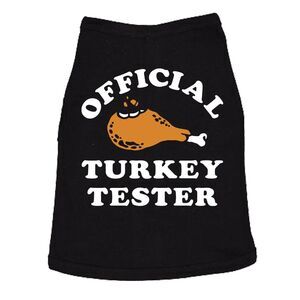 Official Turkey Tester Dog Shirt Funny T Shirts Sarcastic Thanksgiving Dinner
